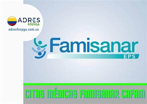 telfono eps famisanar famisanar citas|Famisanar en Línea: Pedir Citas Médicas y Teléfonos